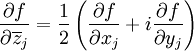 \frac{\partial f}{\partial \overline{z}_j} = \frac{1}{2} \left(\frac{\partial f}{\partial x_j} + i\frac{\partial f}{\partial y_j}\right)