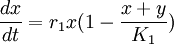 \frac{dx}{dt} = r_1x(1- \frac{x+y}{K_1}) 