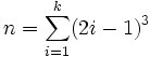 n = \sum_{i=1}^k (2i-1)^3