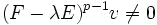 (F-\lambda E)^{p-1} v \neq 0 