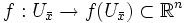 f:U_{\bar{x}}\rightarrow f(U_{\bar{x}})\subset\mathbb{R}^n