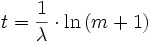  t = \frac{1}{\lambda} \cdot \ln \left( m+1 \right)  