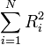 \sum_{i=1}^N R_i^2