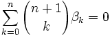 \sum_{k=0}^n {n + 1\choose k}\beta_k = 0