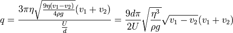 q = \frac{3 \pi \eta \sqrt{\frac{9 \eta (v_1 - v_2)}{4 \rho g}} (v_1 + v_2)}{\frac {U}{d}} = \frac{9 d \pi}{2 U}   \sqrt{\frac{\eta^3}{\rho g}} \sqrt{v_1 - v_2} (v_1 + v_2)