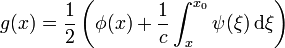 g(x)=\frac{1}{2}\left(\phi(x)+\frac{1}{c}\int_x^{x_0} \psi(\xi)\,\mathrm{d}\xi\right)