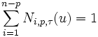 \sum_{i=1}^{n-p} N_{i,p,\tau}(u) = 1