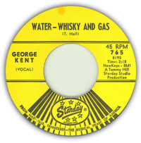 George Kent - Water - Whiskey and Gas, 1966