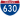 Straßenschild der I-630