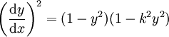  \left(\frac{\mathrm{d} y}{\mathrm{d}x}\right)^2 = (1-y^2) (1-k^2 y^2)