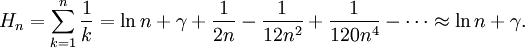  H_n=\sum_{k=1}^n \frac{1}{k} =\ln n + \gamma + \frac{1}{2n}-\frac{1}{12n^2}+\frac{1}{120n^4}-\cdots\approx \ln n + \gamma. 
