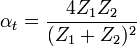 
\alpha_t = \frac{4 Z_1 Z_2}{(Z_1+Z_2)^2}

