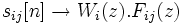 s_{ij}[n] \rightarrow W_i(z).F_{ij}(z)