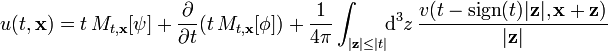 u(t,\mathbf x)=t\,M_{t,\mathbf x}[\psi] +
\frac \partial {\partial t}(t\,M_{t,\mathbf x}[\phi])
+\frac{1}{4\pi}\int_{|\mathbf z| \le |t|}\!\!\mathrm d^3 z \,
\frac{v( t - \text{sign}(t)|\mathbf z|,\mathbf x + \mathbf z)}{|\mathbf z|}