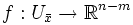 f:U_{\bar{x}}\rightarrow \mathbb{R}^{n-m}