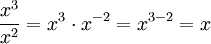 \frac{x^3}{x^2} = x^3 \cdot x^{-2} = x^{3-2} = x