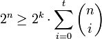 2^n \ge 2^k \cdot \sum_{i=0}^t \binom n i