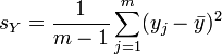 s_Y=\frac{1}{m-1}\sum_{j=1}^m (y_j-\bar{y})^2