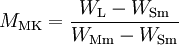 M_\mathrm{MK} = \frac{W_\mathrm{L} - W_\mathrm{Sm}}{W_\mathrm{Mm} - W_\mathrm{Sm}}