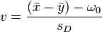 v=\frac{(\bar{x}-\bar{y})-\omega_0}{s_D}