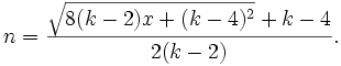 n = \frac{\sqrt{8(k-2)x+(k-4)^2}+k-4}{2(k-2)}.