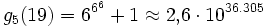 g_5(19) = 6^{6^6} + 1 \approx 2{,}6 \cdot 10^{36.305}
