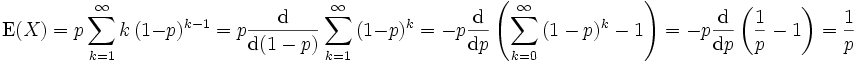 \operatorname{E}(X)=p\sum_{k=1}^{\infty}k\,(1-p)^{k-1}
       =  p\frac{\operatorname{d}}{\operatorname{d}(1-p)}\sum_{k=1}^{\infty}\,(1-p)^{k}
       = - p\frac{\operatorname{d}}{\operatorname{d}p}\left(\sum_{k=0}^{\infty}\,(1-p)^{k} - 1 \right)
       =  - p\frac{\operatorname{d}}{\operatorname{d}p}\left(\frac{1}{p}-1\right) = \frac{1}{p}