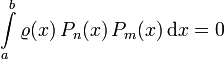 \int\limits_a^b \varrho(x) \, P_n(x) \, P_m(x) \, {\rm d}x = 0