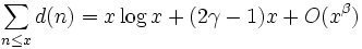 \sum_{n\leq x}d(n)=x\log x+(2\gamma-1)x+O(x^\beta)