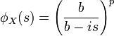 \phi_{X}(s) = \left(\frac{b}{b-is}\right)^p