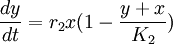 \frac{dy}{dt} = r_2x(1- \frac{y+x}{K_2}) 