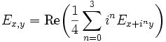 E_{x,y}=\text{Re}\bigg(\frac{1}{4}\sum_{n=0}^3i^n E_{x+i^ny}\bigg)