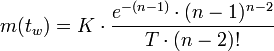 m(t_w)=K\cdot \frac{e^{-(n-1)}\cdot (n-1)^{n-2}}{T\cdot (n-2)!}