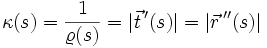 \kappa(s)=\frac{1}{\varrho(s)}=|\vec{t}\,'(s)|=|\vec{r}\,''(s)|