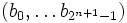 (b_0,\ldots b_{2^{n+1}-1})