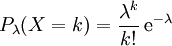 P_\lambda (X=k) = \frac{\lambda^k}{k!}\, \mathrm{e}^{-\lambda}