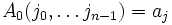 A_0(j_0,\ldots j_{n-1}) = a_j