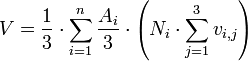 V = \frac{1}{3} \cdot \sum_{i=1}^{n} \frac{A_i}{3} \cdot \left({N_i}\cdot \sum_{j=1}^{3}v_{i,j}\right)