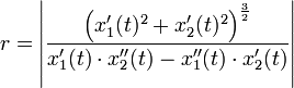 r = \left| \frac{\Big( x_1'(t)^2+x_2'(t)^2 \Big)^{\frac{3}{2}}}{x_1'(t) \cdot x_2''(t) - x_1''(t) \cdot x_2'(t)} \right|
