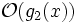 \mathcal{O}(g_2(x))
